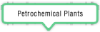 Petrochemical Plants
